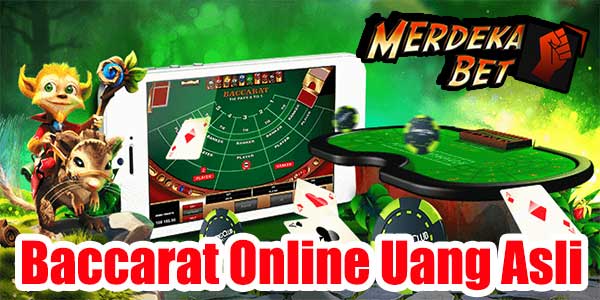 Baccarat Online Uang Asli Terbaik dan Terpercaya